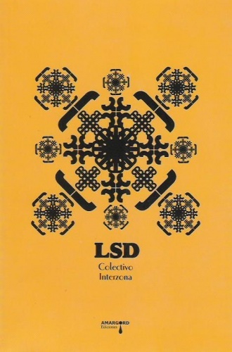 LSD, Colectivo Interzona