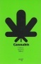 Cannabis, Colectivo Interzona