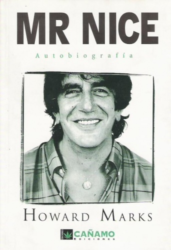 Mr. Nice, autobiografía