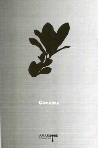 Cocaína, Ed. Amargord