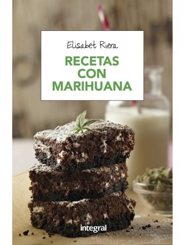 Recetas con Marihuana, Elisabet Riera
