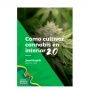 Cultivar Cannabis en Interior 2.0