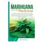 La Marihuana y su uso medicinal