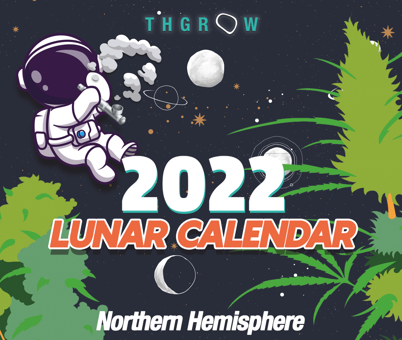 Calendrier Lunaire 2023 Cannabique Lunar Crop Calendar (Northen Hemisphere 2022) - Thgrow (Growshop Online)